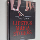 Lady Lipstick : Lipstick Mafia stories - pikkukuva 1