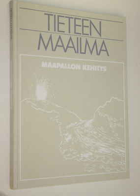 Peter J. (toim.) Smith : Tieteen maailma 6, Maapallon keh...