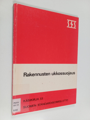 Rakennusten ukkossuojaus = Åskskydd för byggnader = Light...