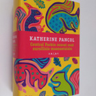 Katherine Pancol : Central Parkin oravat ovat surullisia ... - pikkukuva 1