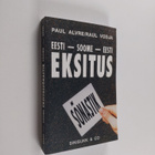 Raul Vodja ym. : Eksitus : Pulma poikineen : virolais-suo... - pikkukuva 1