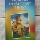 Seija Taivainen - Mistä on hyvät tyypit tehty? - pikkukuva 1