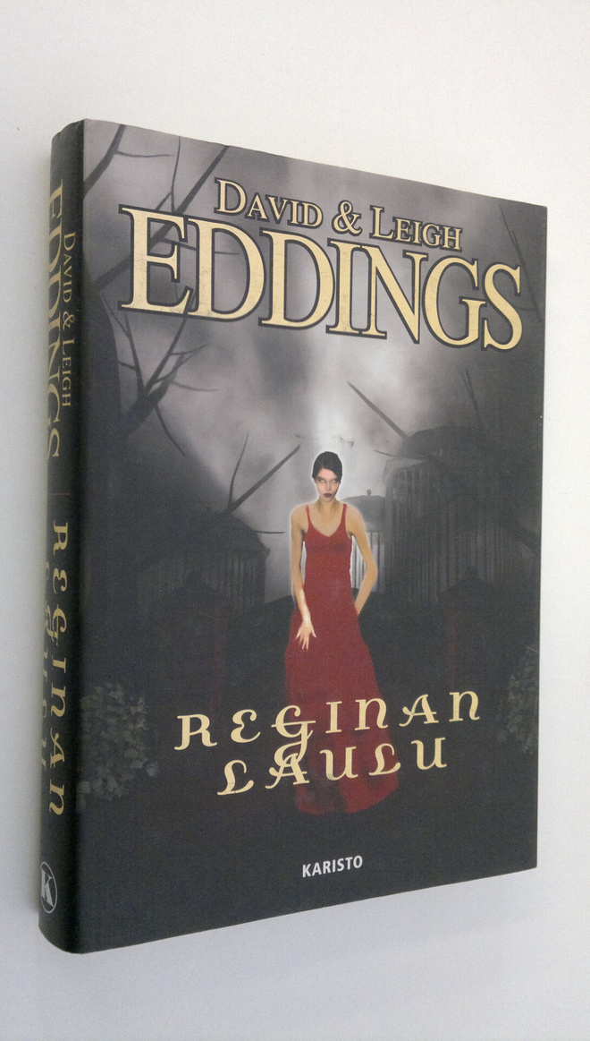 David Eddings : Reginan laulu