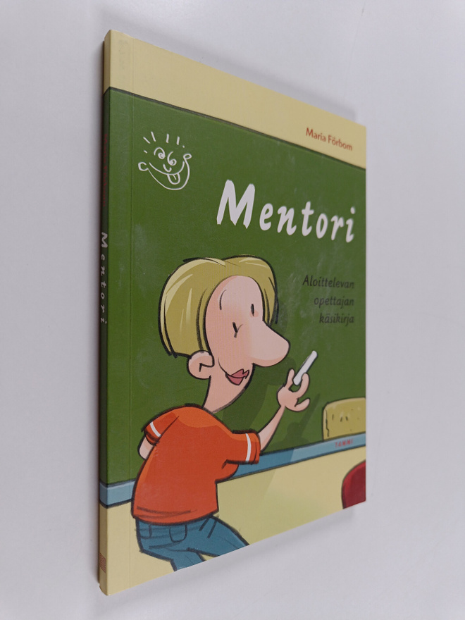 Maria Förbom : Mentori : aloittelevan opettajan käsikirja