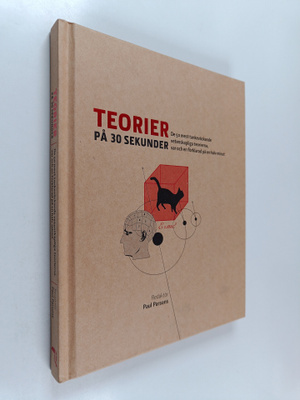 Paul Parsons : Teorier på 30 sekunder : de 50 mest tankev...