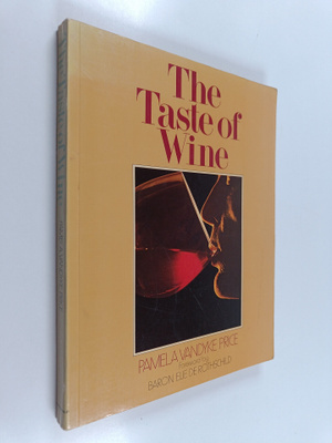 Pamela Vandyke Price : The Taste of Wine