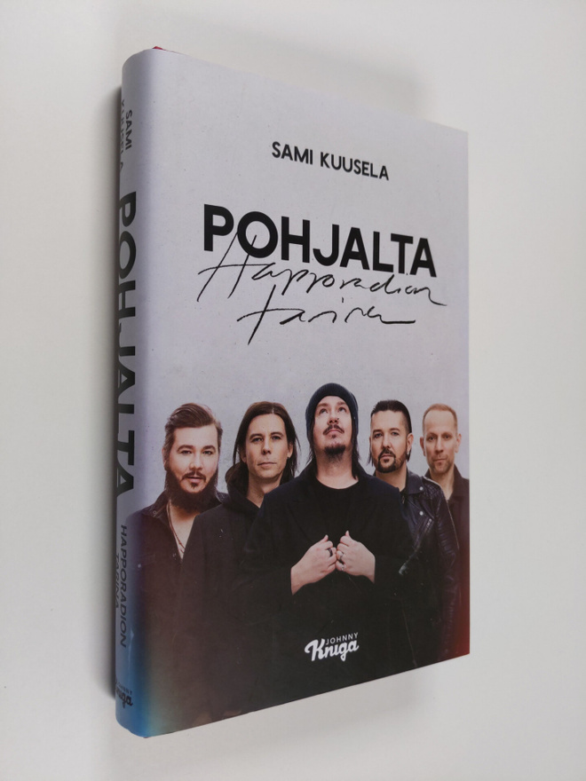 Sami Kuusela : Pohjalta : Happoradion tarina