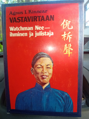 Kinnear : Vastavirtaan Watchman Nee ihminen ja julistaja