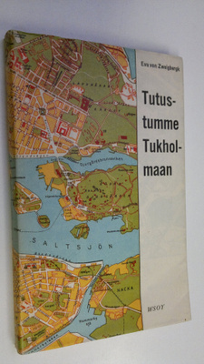 Eva von Zweigbergk : Tutustumme Tukholmaan