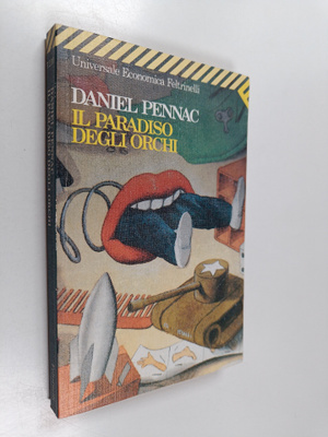 Daniel Pennac : Il paradiso degli orchi