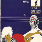 Leslie Charteris: Pyhimys 7 ei palvo kuvia (Gummerus 1965) - pikkukuva 1