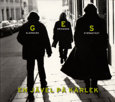 Glenmark Eriksson Strömstedt - En Jävel På Kärlek (CD) GES