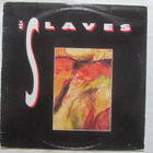 The Slaves:The Slaves LP 1990 - pikkukuva 1