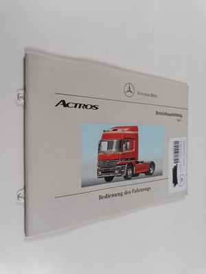 Actros : Betriebsanleitung Teil 1