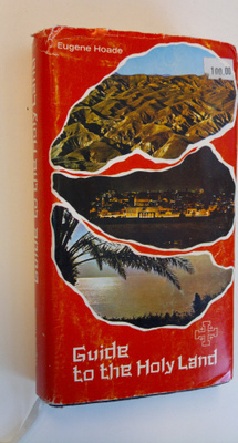 Eugene Hoade : Guide to the Holy Land