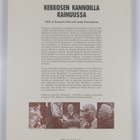 Reijo Heikkinen ym. : Kekkosen kannoilla Kainuussa : UKK ... - pikkukuva 2