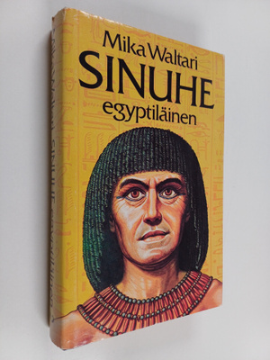 Mika Waltari : Sinuhe egyptiläinen 2