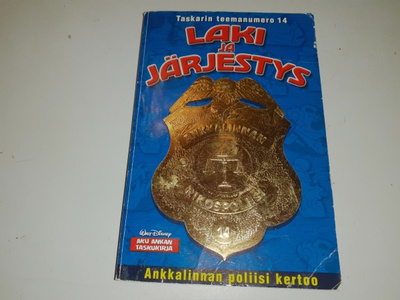 Aku Ankan teemanumero 14 Laki ja järjestys