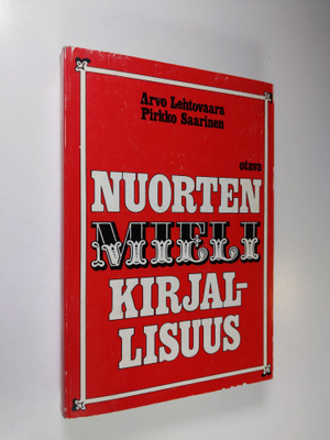 Arvo Lehtovaara : Nuorten mielikirjallisuus