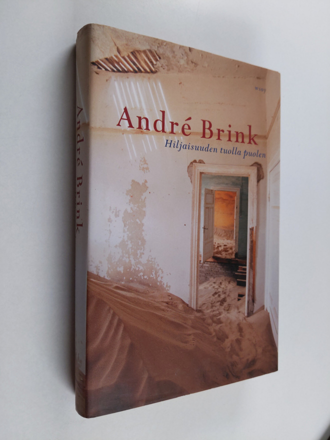 Andre Brink : Hiljaisuuden tuolla puolen