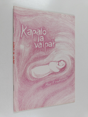 Maarit Holttinen : Kapalo ja vaipat