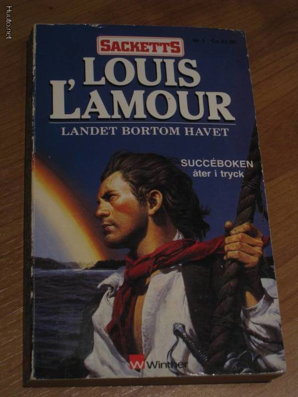 Louis L'amour SACKETTS nro 1, Landet bortom havet