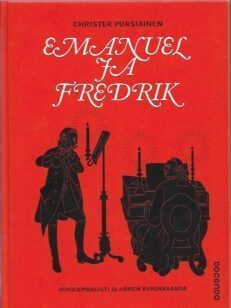 Christer Pursiainen: Emanuel ja Fredrik