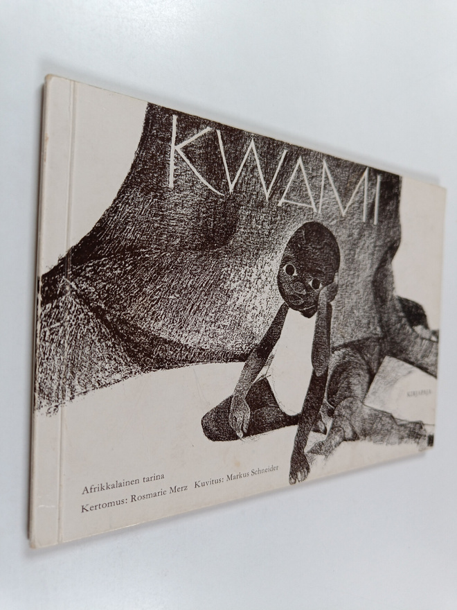 Pentti Laukama ym. : Kwami : afrikkalainen tarina