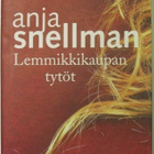 Anja Snellman • Lemmikkikaupan tytöt - pikkukuva 1