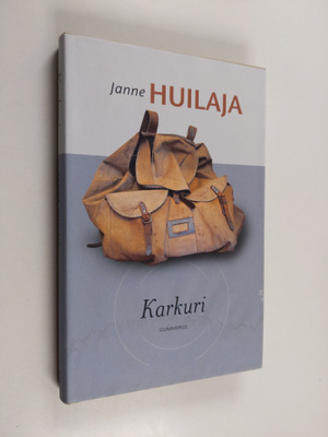 Janne Huilaja : Karkuri