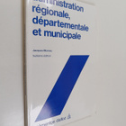 Jacques Moreau : Administration regionale, departementale... - pikkukuva 1