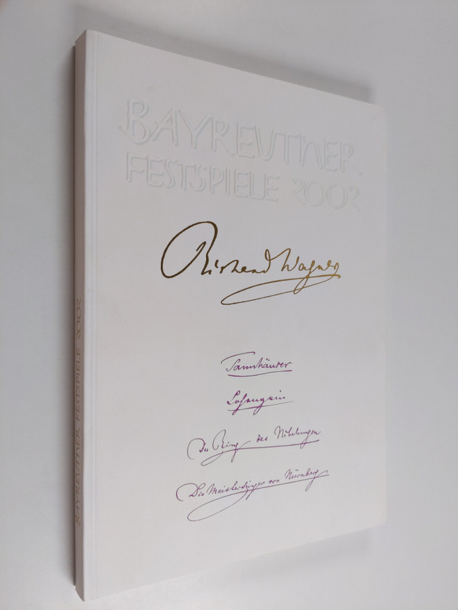 Wolfgang Wagner : Bayreuther Festspiele 2002 : Tannhäuser...