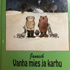 JANOSCH: VANHA MIES JA KARHU - pikkukuva 1