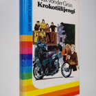 Max von der Grun : Krokotiilijengi - pikkukuva 1
