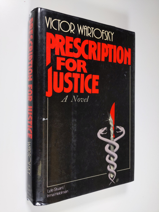 Victor Wartofsky : Prescription for justice