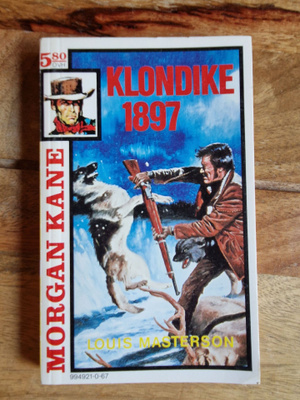 Morgan Kane 67.Klondige 1897