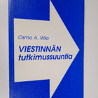 Osmo A. Wiio : Viestinnän tutkimussuuntia - pikkukuva 1