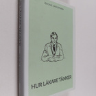 Jerome E. Groopman : Hur läkare tänker - pikkukuva 1