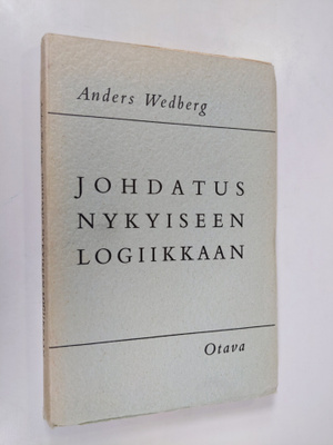 Anders Wedberg : Johdatus nykyiseen logiikkaan
