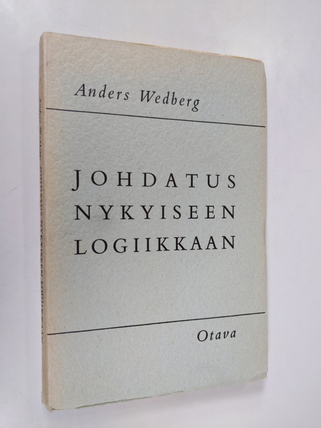 Anders Wedberg : Johdatus nykyiseen logiikkaan