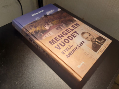 Mengelen vuodet Etelä-Amerikassa