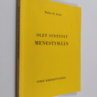 Walter R. Frisch : Olet syntynyt menestymään - pikkukuva 1