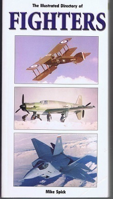 Mike Spick : Illustrated Directory of Fighters