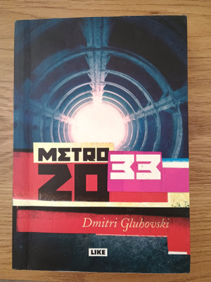 Metro 2033 - Dmitri Gluhovski