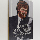 Noah Van Sciver : Fante Bukowski - pikkukuva 1