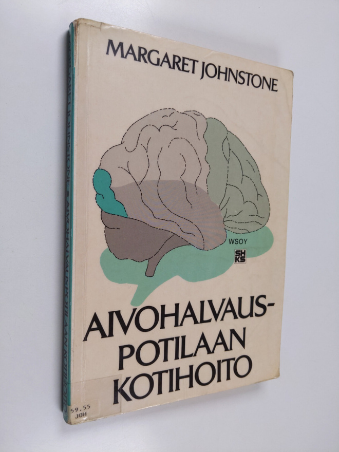 Margaret Johnstone : Aivohalvauspotilaan kotihoito