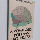 Margaret Johnstone : Aivohalvauspotilaan kotihoito - pikkukuva 1