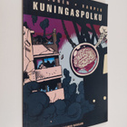Timo Varpio ym. : Kuningaspolku - pikkukuva 1