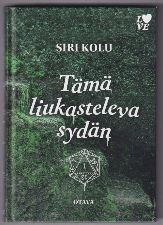 Siri Kolu: Tämä liukasteleva sydän