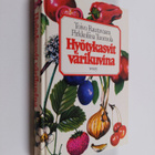 Toivo ym. (toim.) Rautavaara : Hyötykasvit värikuvina - pikkukuva 1